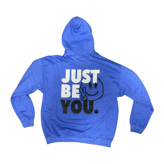 "Just Be You" Sweatshirt